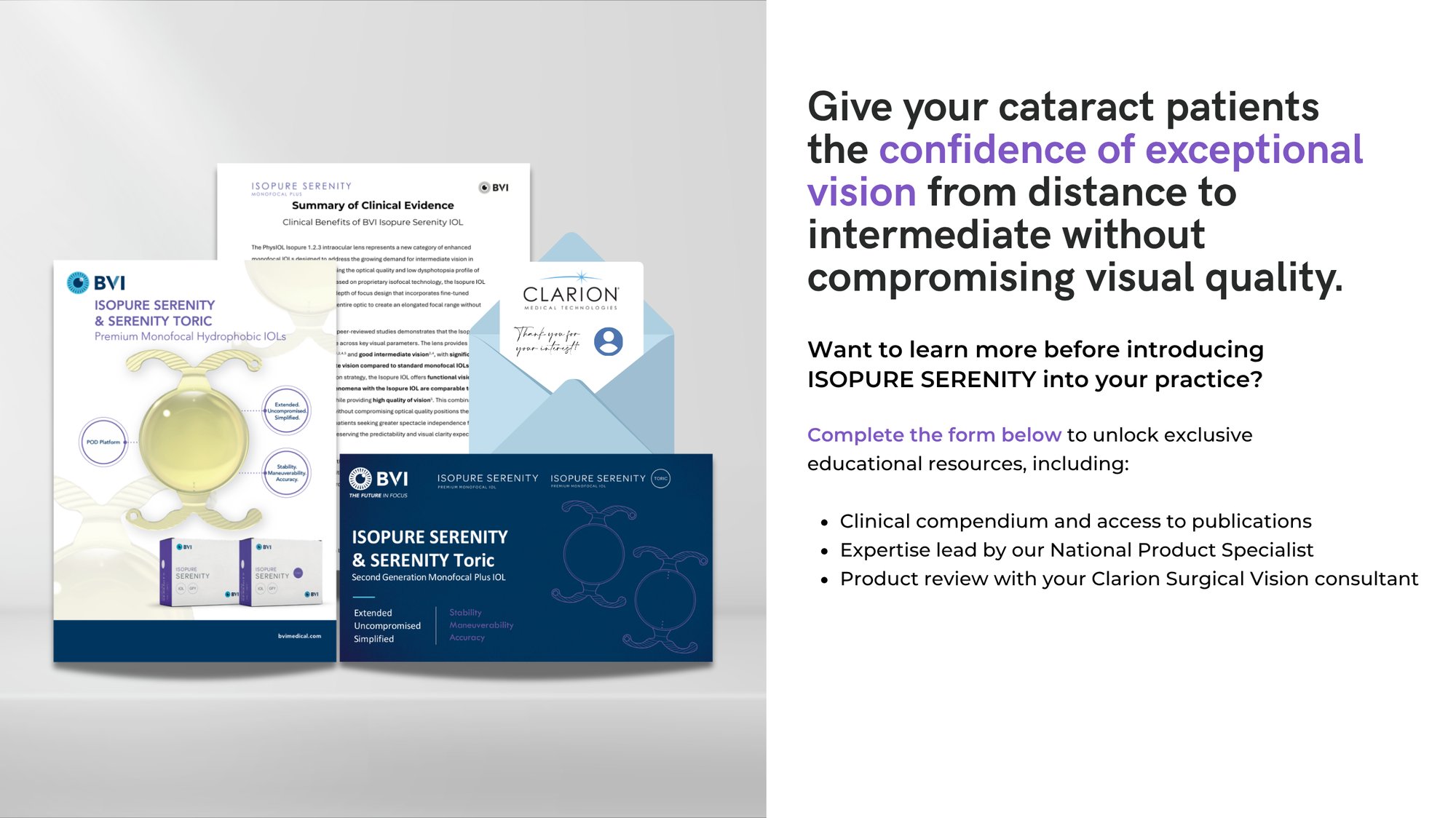 ISOPURE SERENITY Monofocal Plus IOL offers exceptional distance to intermediate vision while maintaining visual quality, with educational resources including clinical evidence, product expertise, and a review with a Clarion Surgical Vision Consultant.